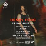 HENRY FONG -TOKYO SHOW-