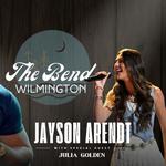Julia Golden LIVE with Jayson Arendt @ The Bend in Wlimington