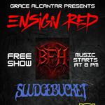 Ensign Red Live in Hayward