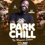 Park and Chill - The Mugumo Edition