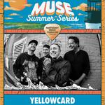 Yellowcard @ The Muse Nantucket