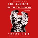 The Assists Live at The Phoenix