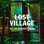 Lost Village Festival 2026