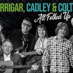 "All Folked Up" with The Barrigars, Donna Colton and Troublemakers, and the Cadleys