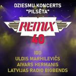 REMIX DZIESMU KONCERTS "PILSĒTA"