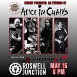 JWLMD presents the Alice In Chains Show at Roswell Junction!