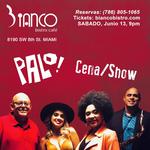 PALO! at Bianco Bistro Cafe