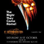 EARTHBOUND'S HALLOWEEN @ CLUB 85, HITCHIN