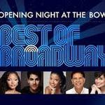 Best of Broadway: Opening Night at the Hollywood Bowl
