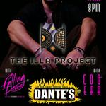 Falling Doves, Coo Era & The ILLA Project @ Dantes!