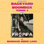 Backyard Boombox: Proppa