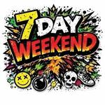 7 Day Weekend