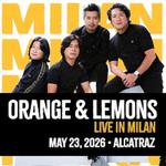 Orange & Lemons Live in Milan