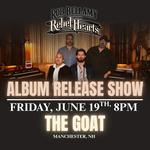 Rob Bellamy & The Rebel Hearts (Album Release Show)