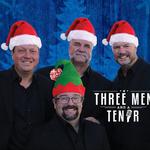HOLD THE DATE - Three Men and a Tenor Ha Ha Holidays show in Marshall