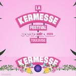 La Kermesse Festival - Toulouse