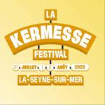 La Kermesse Festival - La Seyne-sur-Mer