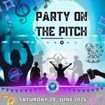 Party on the pitch 2026