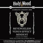 Revengeless, Venus Effect, Mindust | LIVE at HolyWood