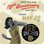 Desert Soul Club 10th Anniversary Dance Party