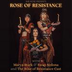 Rose of Resistance 