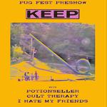 Pug Fest Pre-Show w/ KEEP, Potionseller, Cult Therapy, I Hate My Friends
