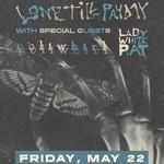 Lone Till Payday w/ special guests Poliwhirl and Lady White Rat