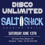 Disco Unlimited at Salt Shack (Babylon, NY)