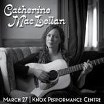 Coldsnap Concert Series: Catherine MacLellan