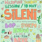 Microfunk w/ Sileni, Bop x Synkro, Enuui