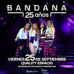 BANDANA: 25 AÑOS