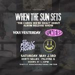 When the Sun Sets Album Release w/ Public Figure, You Vs. Yesterday, FLWERS, & Hardly
