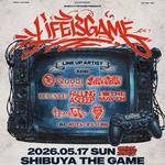 LIFE IS GAME ~SHIBUYA THE GAME 23rd ANNIVERSARY~
