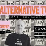 Alternative TV. 1977-81 'Punk Bonanza' Set
