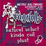 RAGDOLLZ w/ Natural Velvet, Kinda Evil and Pluot
