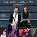 Juan Fer Ruiz and Camila Cortina Jazz Quintet 