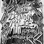 Drown In Malice EP Release Show 