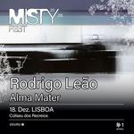 Rodrigo Leão - Alma Mater | Misty Fest