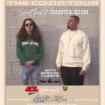 Ghost The Kid and Dakota $lim Co-op Tour
