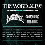 CODE:WORDS w/ The Word Alive, Not Enough Space & Downswing