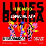 LUNES BOMBA - ESPECIAL ATP