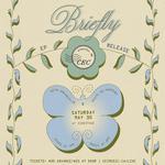 BRIEFLY EP Release