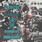 Casa da Vovó IV: Declive (PR) | Heartlistener (PR) | H.ISS (MG) | Decomposer | Innercity 2026