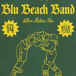  Blu Beach Band with Nick Stone & The Gems