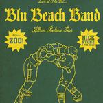 Blu Beach Band with Zoo! and Nick Stone & The Gems