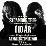 Sycamore Tree / 10 ára afmælistónleikar