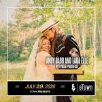 Conscious Roots and eTown present Andy Babb and Lara Elle with Noah Proudfoot