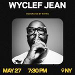The Grammy Museum presents A New York Evening with Wyclef Jean