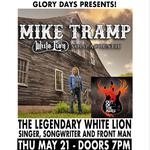 Mike Tramp - The Voice of WHITE LION - with Out Of The Ashes