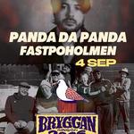 PANDA DA PANDA & FASTPOHOLMEN 